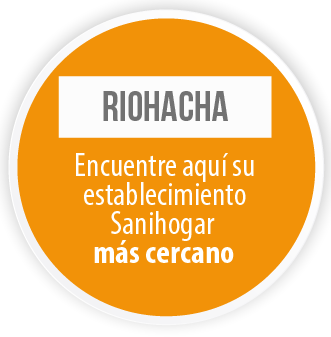 Riohacha Encuentre aqu su establecimiento Sanihogar ms cercano