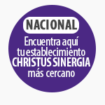 NACIONAL Encuentra aqu� tu establecimiento CHRISTUS SINERGIA m�s cercano