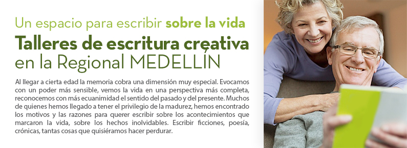 Talleres de escritura creativa en la Regional Medell�n